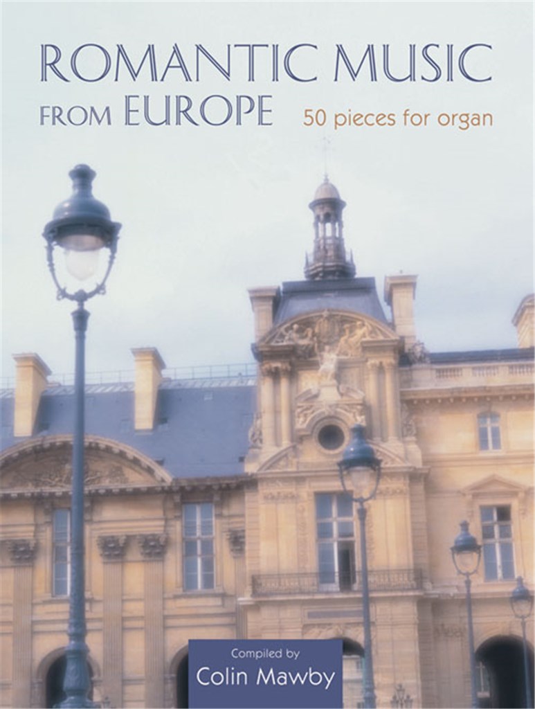 Romantic Music From Europe