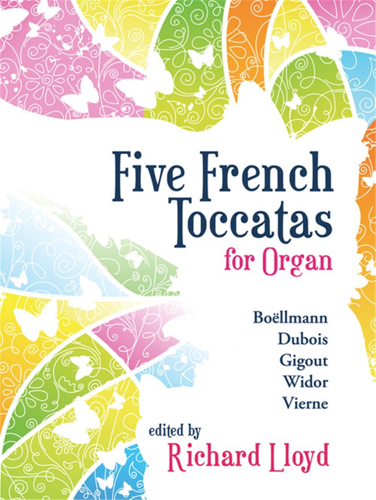Five French Toccatas for Organ