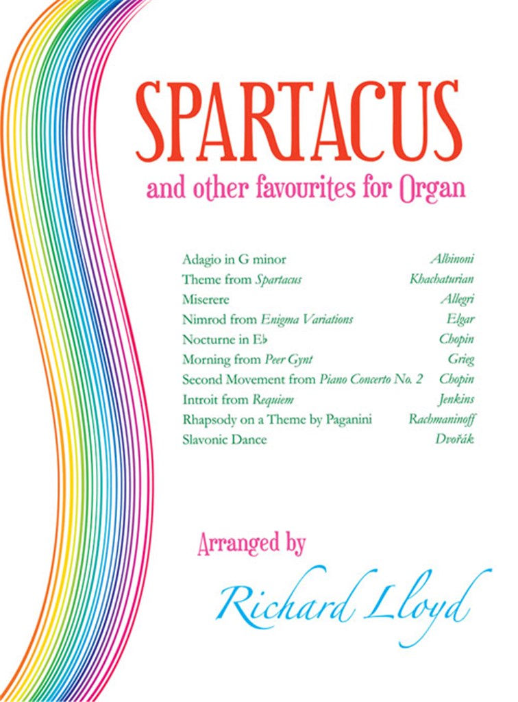 Spartacus and Other Favourites for Organ