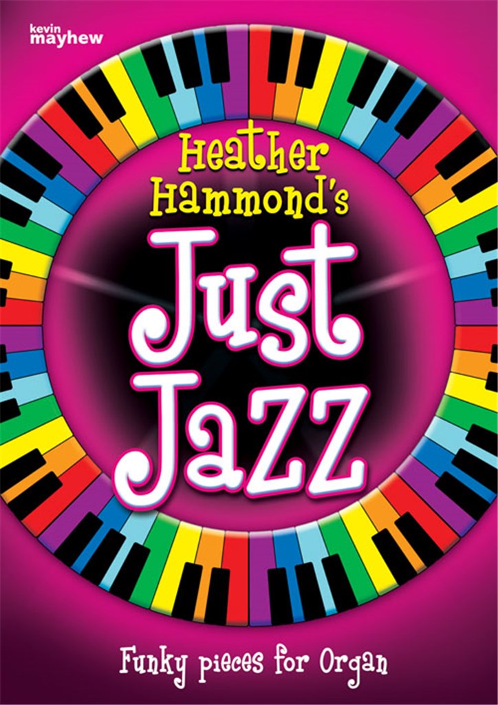 Just Jazz - Funky pieces for Organ