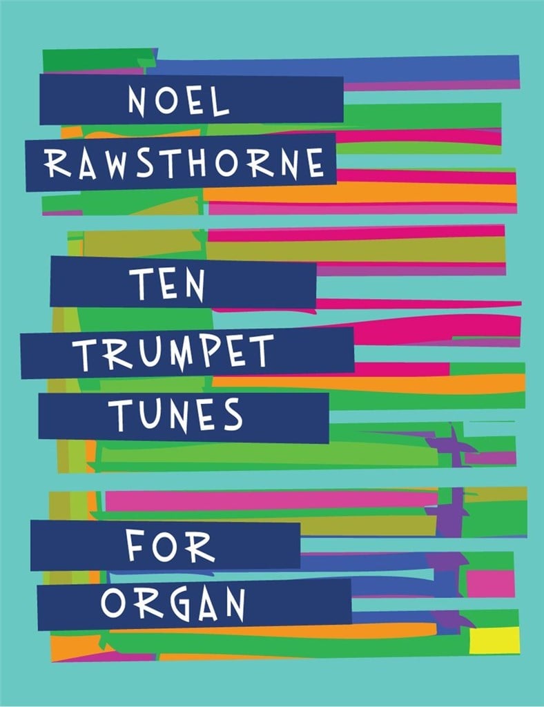 Ten Trumpet Tunes for Organ