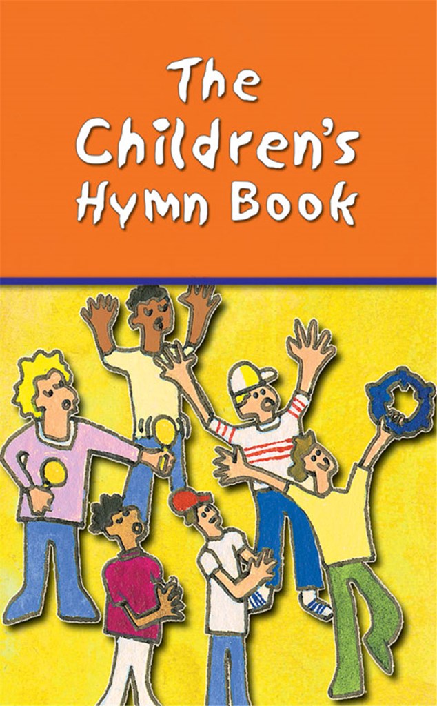 The Children's Hymn Book - Words