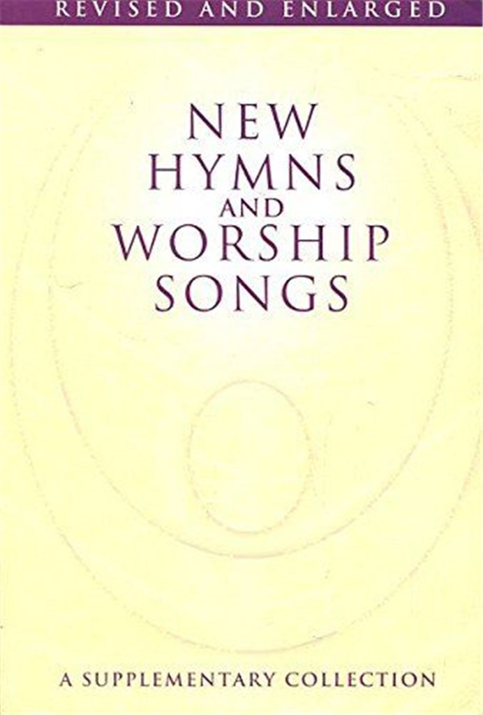 New Hymns and Worship Songs - Full Music