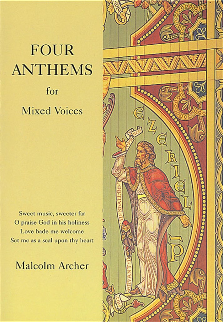 Four Anthems For Mixed Voices