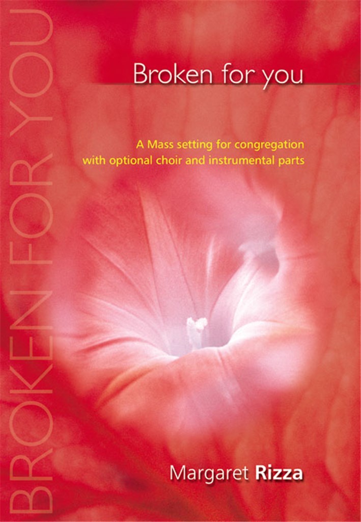 Broken for You (Catholic SATB)