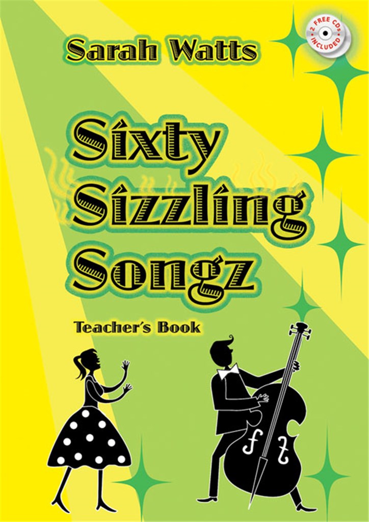 Sixty Sizzling Songz - Teachers Book