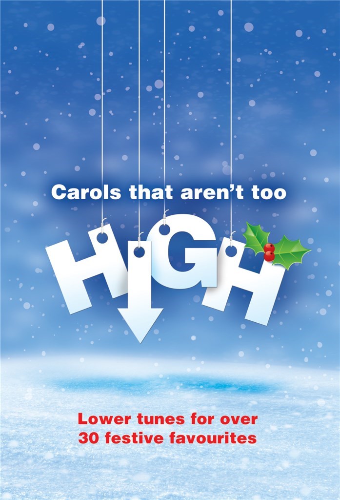 Carols That Aren't Too High