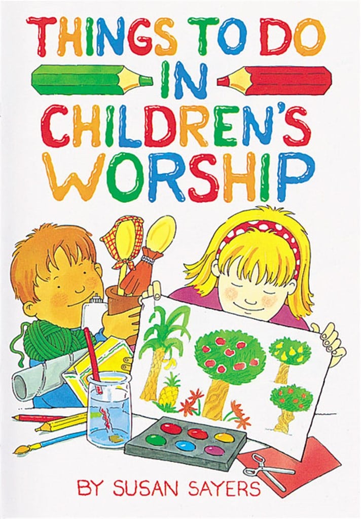 Things To Do in Children's Worship