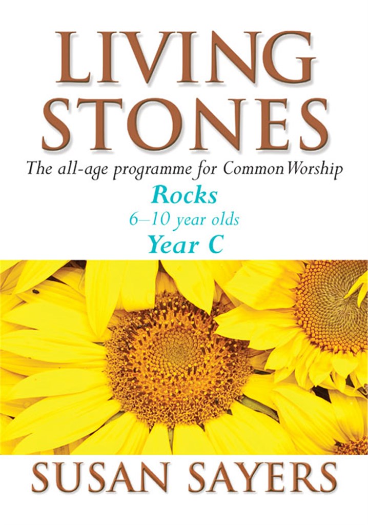 Living Stones - Rocks Year C