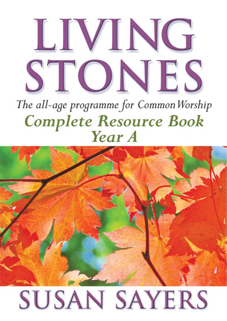 Living Stones - Complete Resource Book Year A