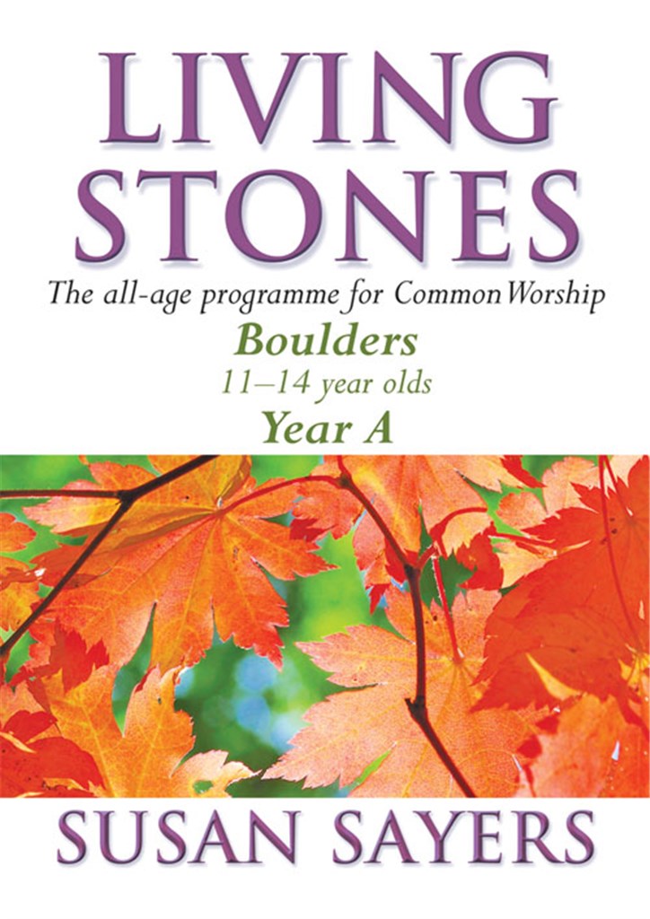 Living Stones - Boulders Year A