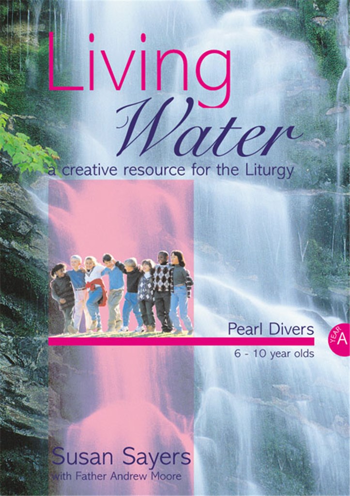 Living Water - Pearl Divers Year A