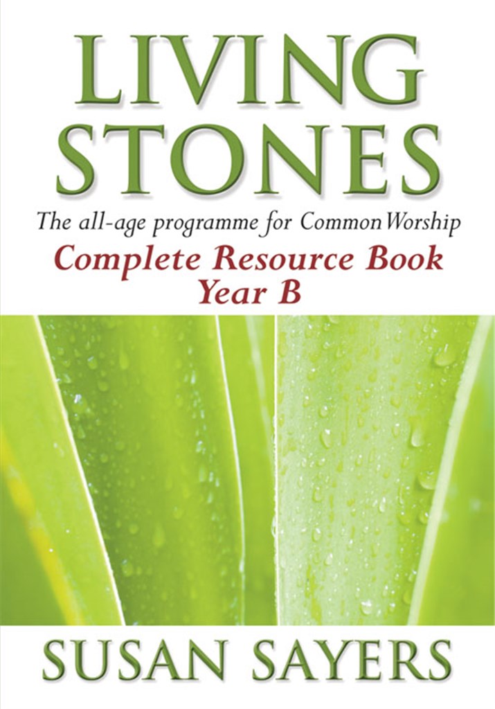 Living Stones - Complete Resource Book Year B