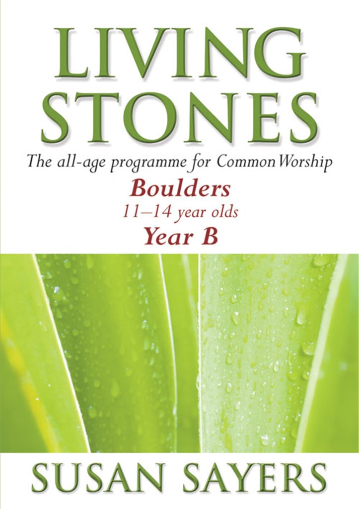 Living Stones - Boulders Year B