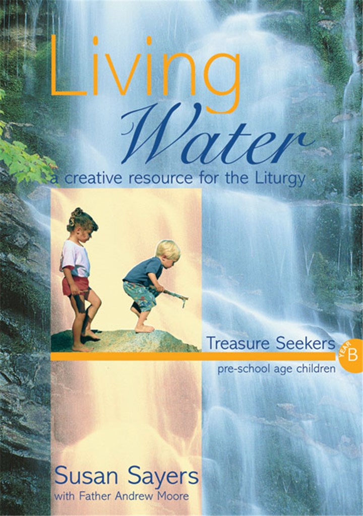 Living Water - Treasure Seekers Year B