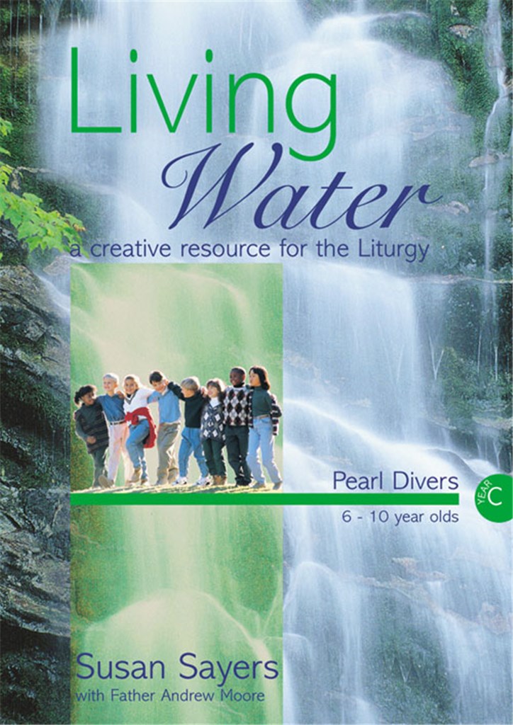 Living Water - Pearl Divers Year C