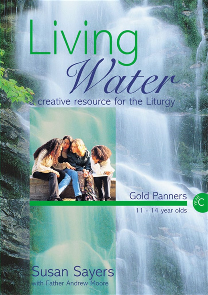 Living Water - Gold Panners Year C