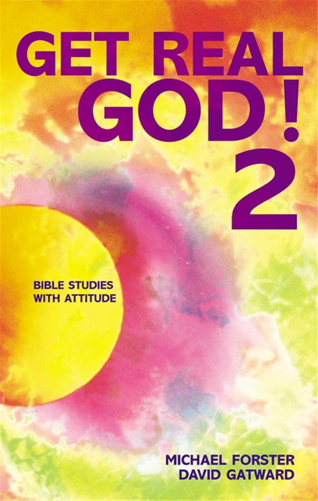 Get Real God! Book 2