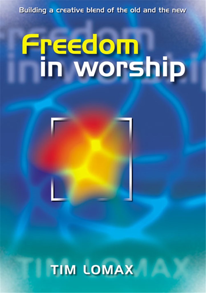 Freedom in Worship