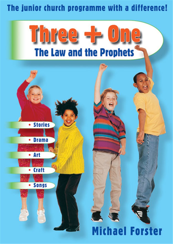 Three + One - The Law and the Prophets