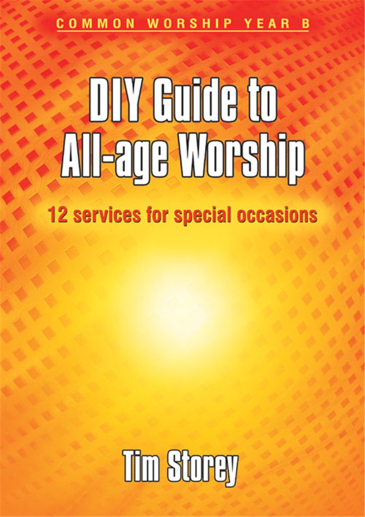DIY Guide to All-age Worship - Year B