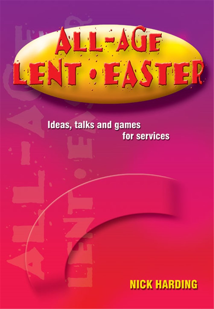 All-age Lent and Easter