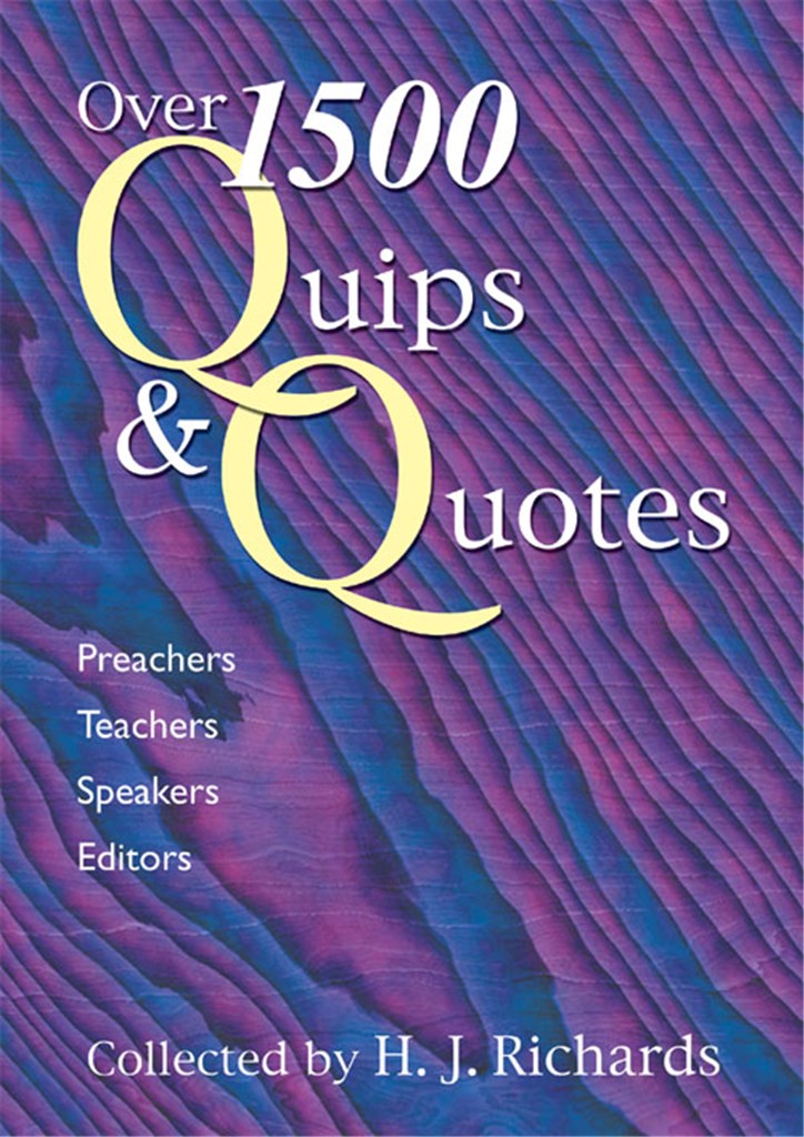 1600 Quips and Quotes