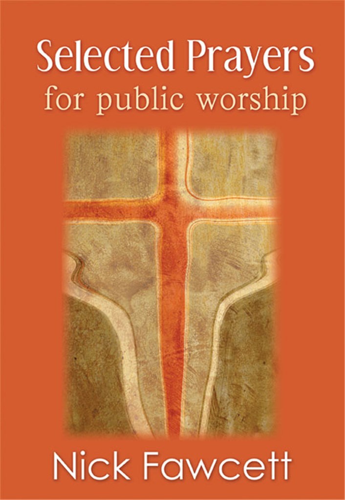 Selected Prayers for Public Worship