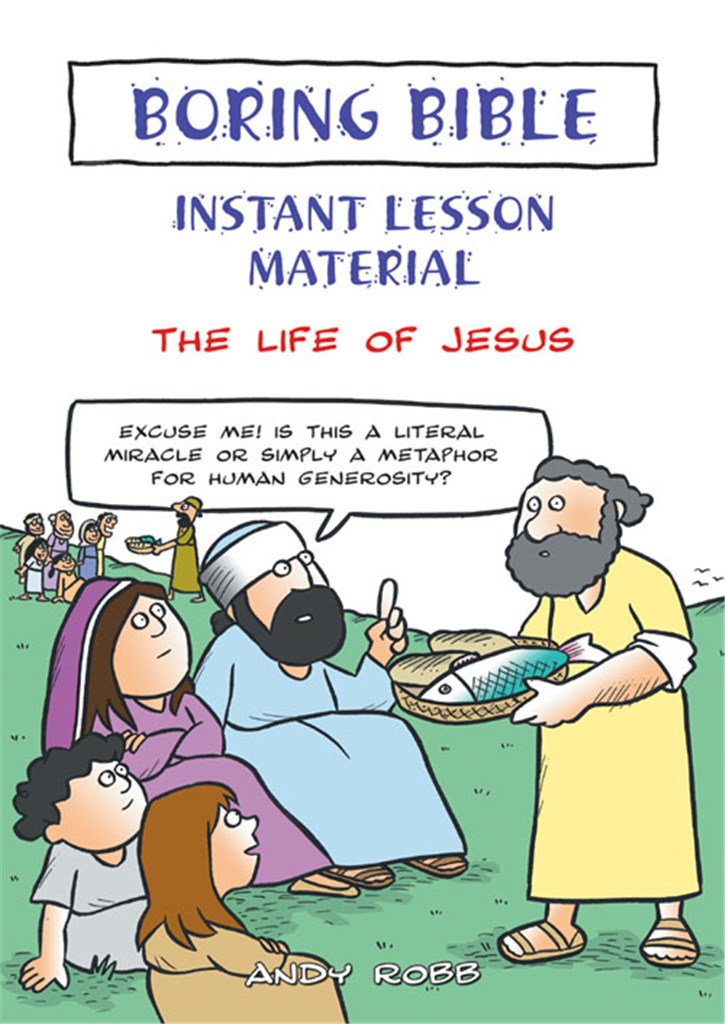 Boring Bible - The Life of Jesus