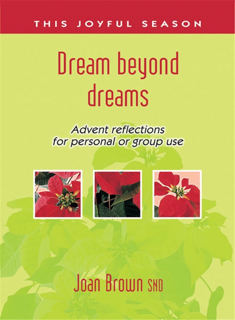 This Joyful Season:Dream Beyond Dreams