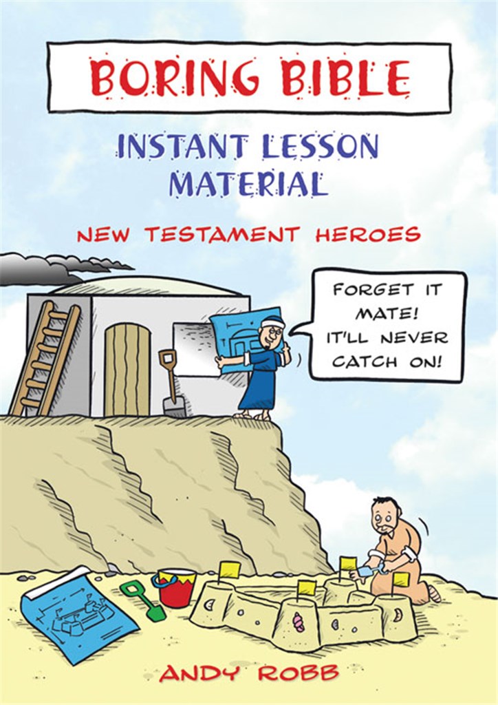 Boring Bible - New Testament Heroes