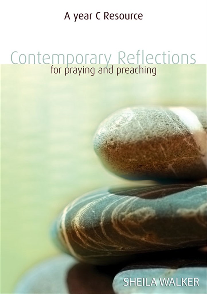 Contemporary Reflections For Praying and Preaching