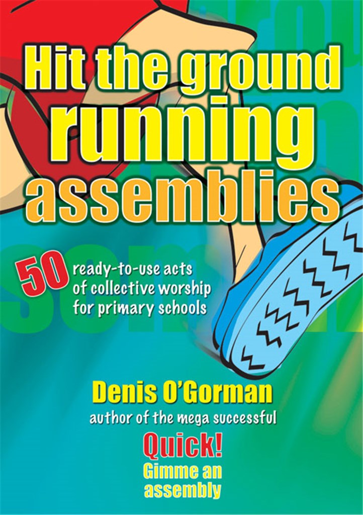 Hit the Ground Running Assemblies