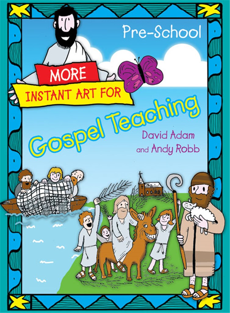 More Instant Art for Gospel Teaching