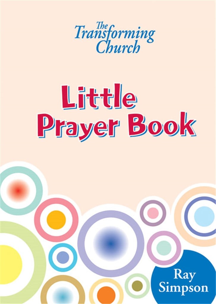 The Transforming Church - Little Prayer Book