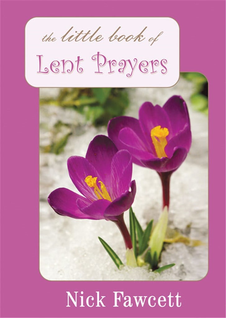 The Little Book of Lent Prayers