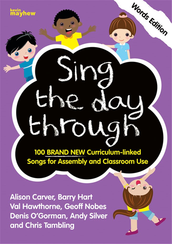 Sing the day through - words only