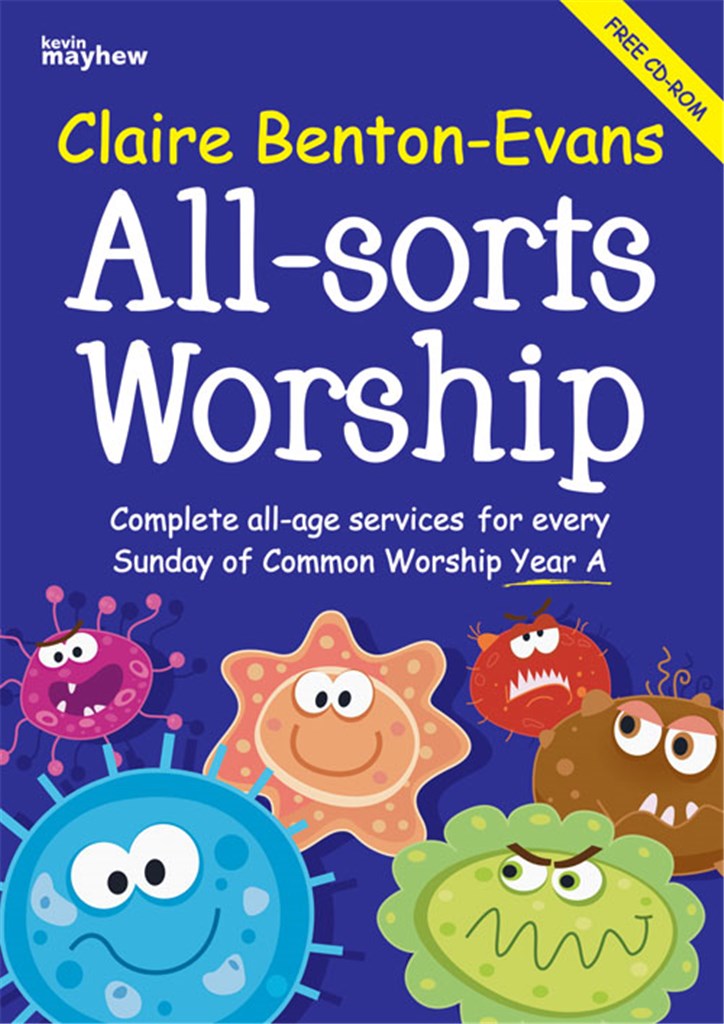 All-sorts Worship - Year A