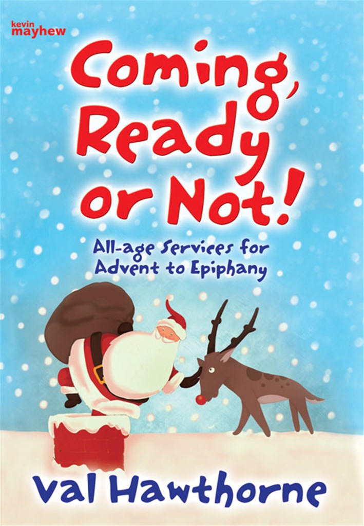 Coming, Ready or Not!
