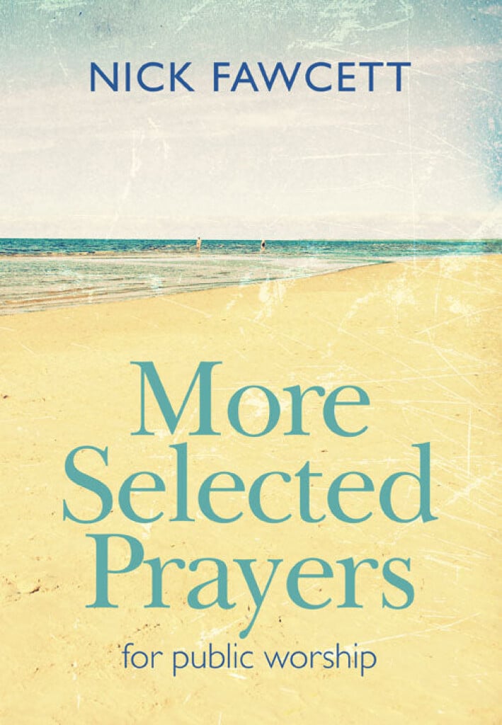 More Selected Prayers for Public Worship