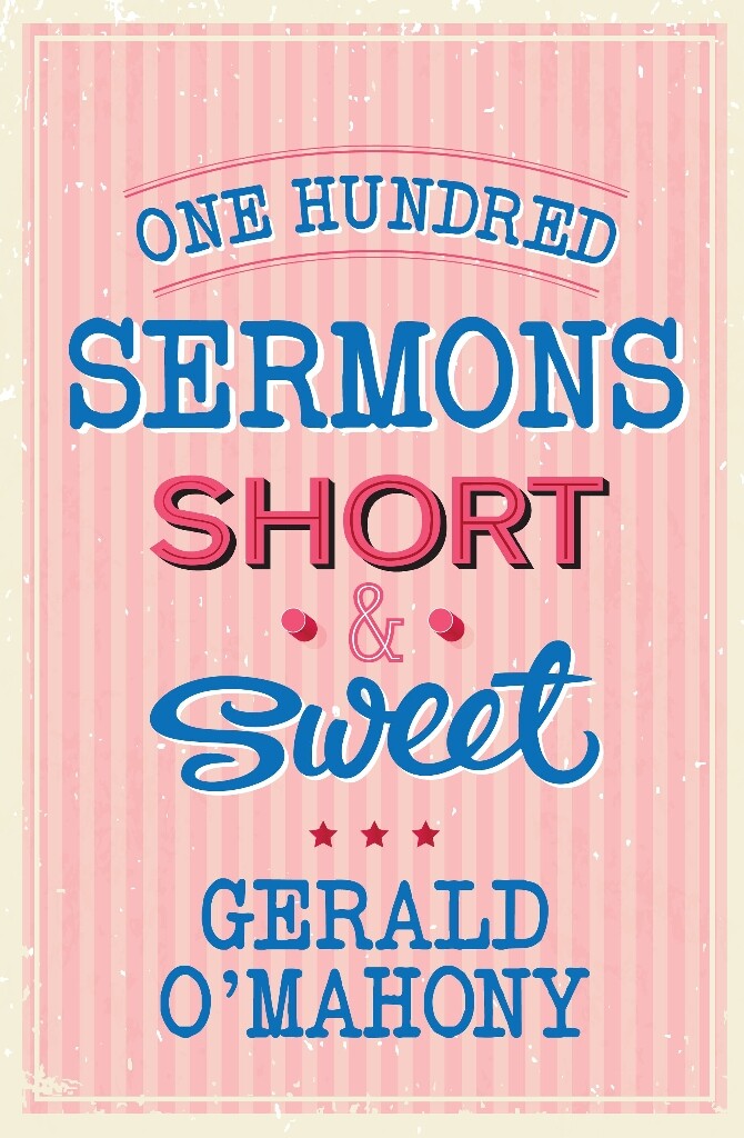 One Hundred Sermons - Short & Sweet