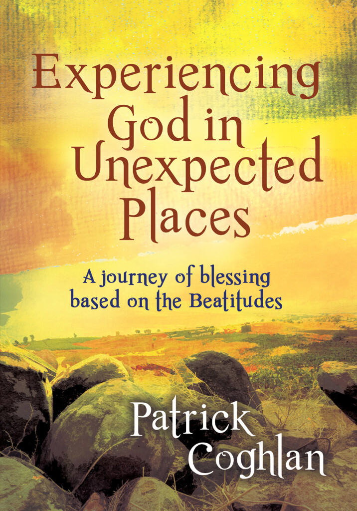 Experiencing God In Unexpected Places