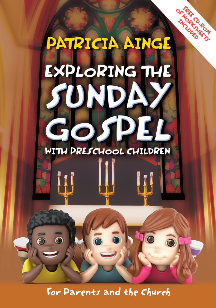 Exploring The Sunday Gospel - Preschool