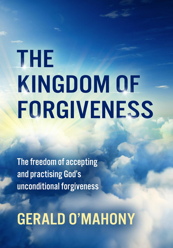 The Kingdom Of Forgiveness