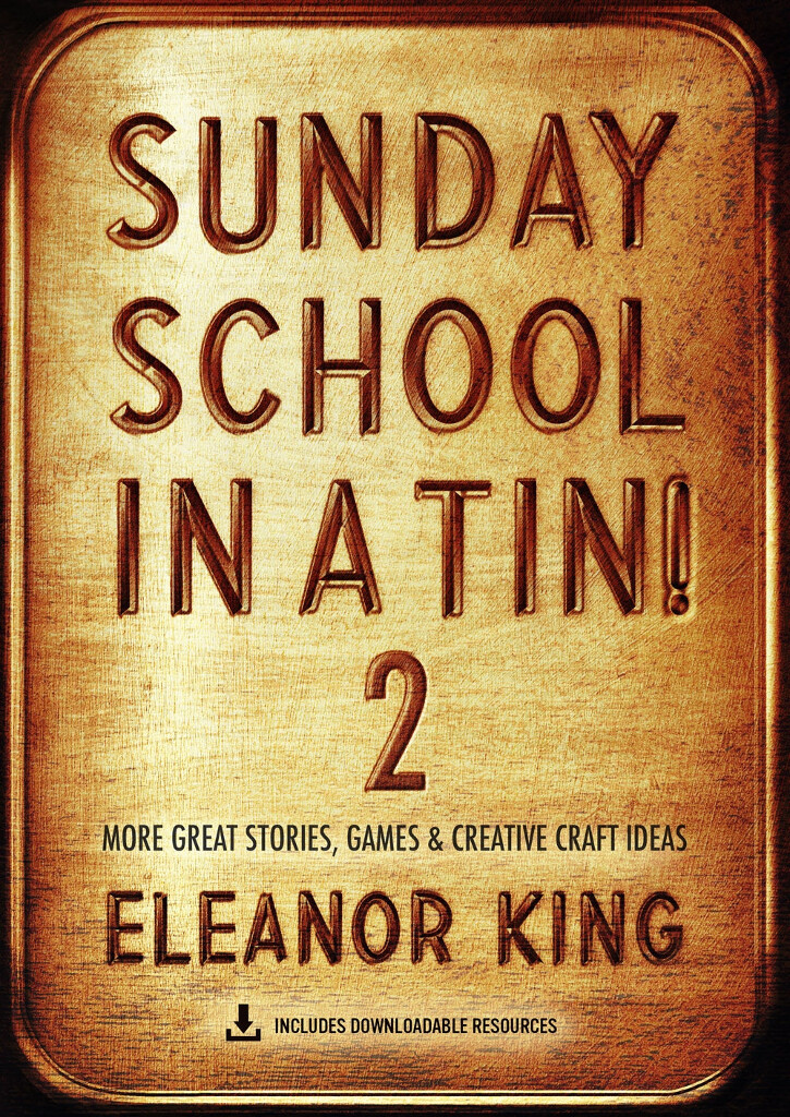 Sunday School In A Tin 2!