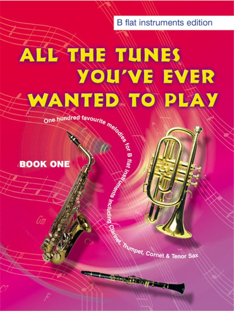 All The Tunes Book 1 - Bb