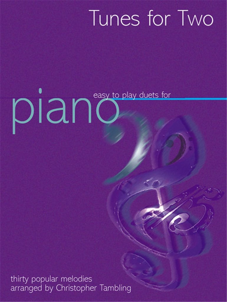 Tunes For Two - Easy Duets for Piano