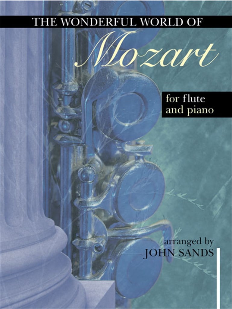 Wonderful World of Mozart for Flute and Piano