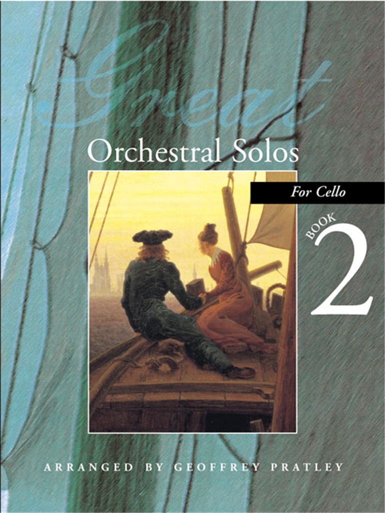 Great Orchestral Solos for Cello Book 2