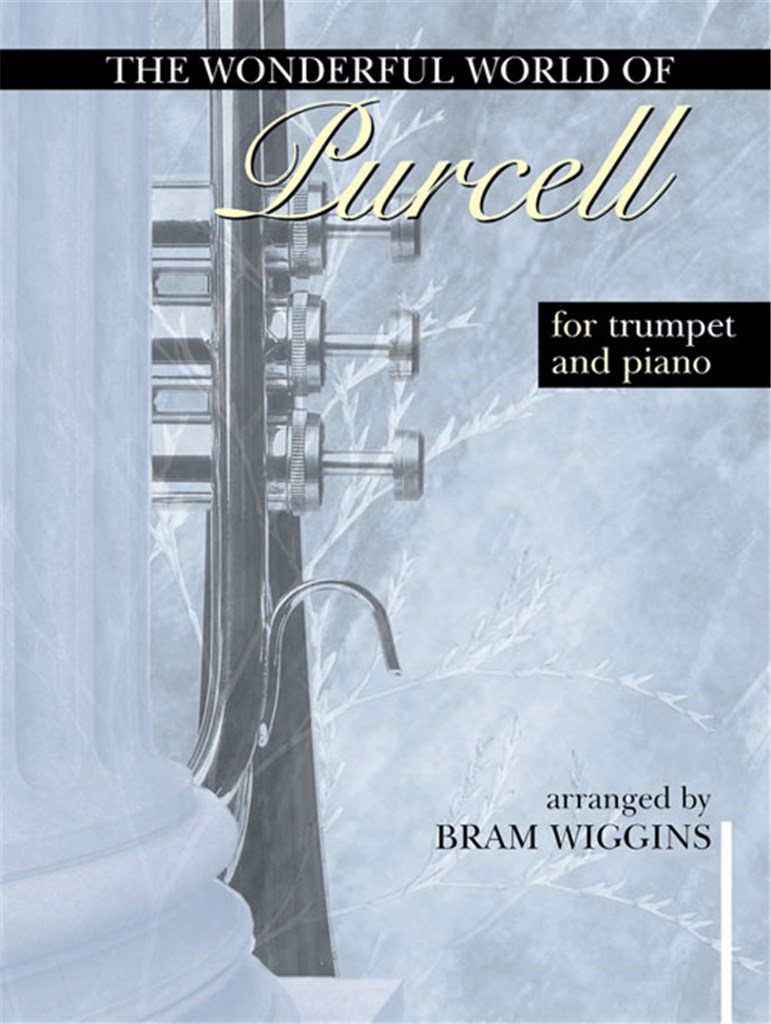 Wonderful World of Purcell for Trumpet and Piano